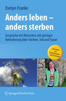 Anders leben - anders sterben