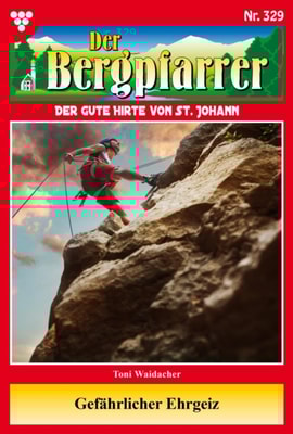 Der Bergpfarrer 329 – Heimatroman