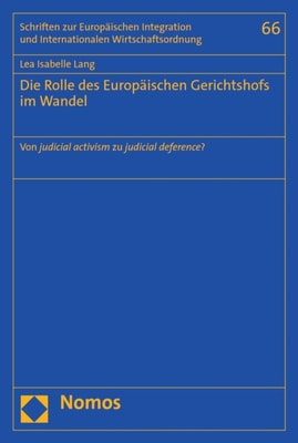 Die Rolle des Europäischen Gerichtshofs im Wandel