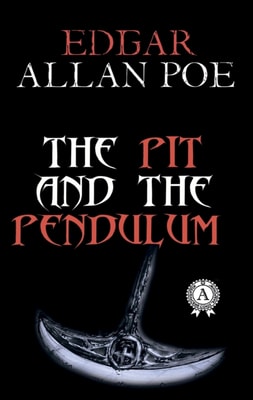 Pit and the Pendulum