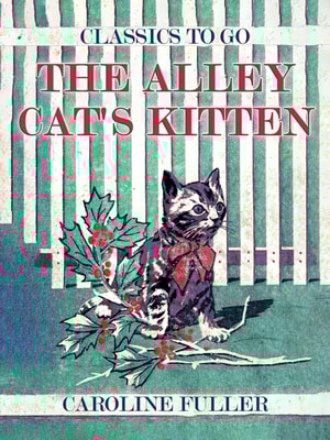 Alley Cat's Kitten