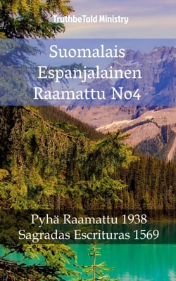 Suomalais Espanjalainen Raamattu No4
