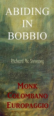 Abiding in Bobbio