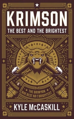 Krimson: The Best And The Brightest