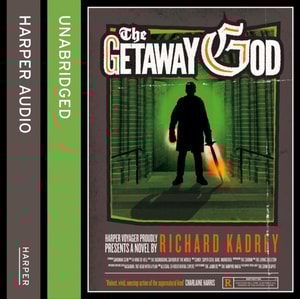 Getaway God