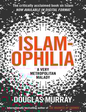Islamophila: A Very Metropolitan Malady