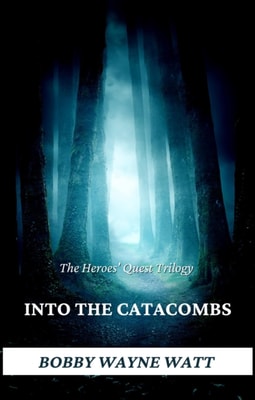 Heroes' Quests Trilogy/Into the Catacombs