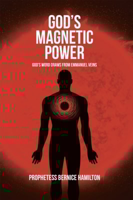 God's Magnetic Power