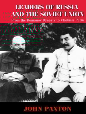 Leaders of Russia and the Soviet Union