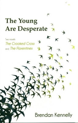 Young Are Desperate: two novels