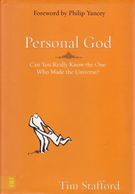 Personal God: Can you really know the One who made the universe?