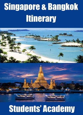 Singapore & Bangkok Itinerary