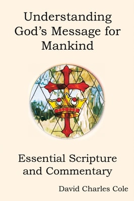 Understanding God'S Message for Mankind