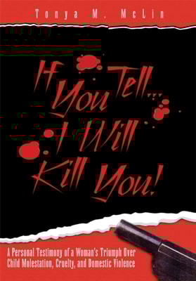 If You Tell...I'll Kill You!