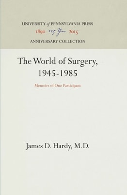 World of Surgery, 1945-1985