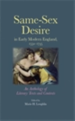 Same-sex desire in early modern England, 1550-1735