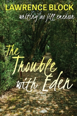 Trouble With Eden
