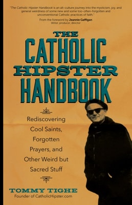 Catholic Hipster Handbook