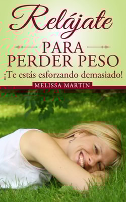 Relájate Para Perder Peso