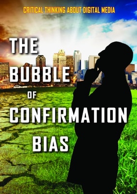 Bubble of Confirmation Bias