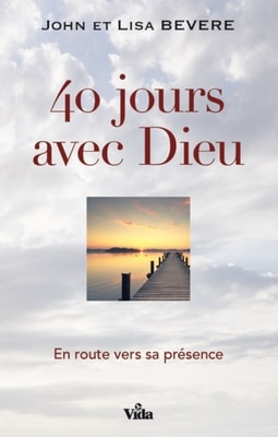 40 jours avec Dieu