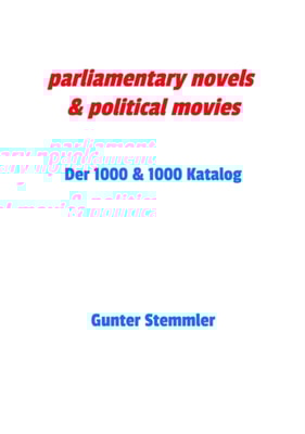 parliamentary novels & political movies