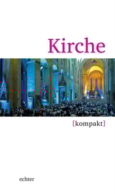 Kirche kompakt