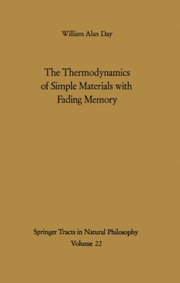 Thermodynamics of Simple Materials with Fading Memory