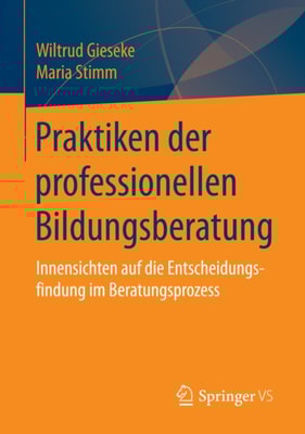 Praktiken der professionellen Bildungsberatung