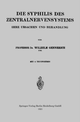 Die Syphilis des Zentralnervensystems