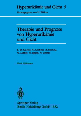 Therapie und Prognose von Hyperurikämie und Gicht