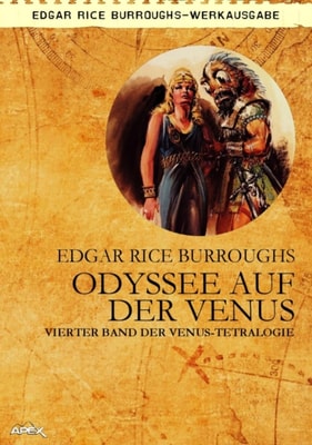 ODYSSEE AUF DER VENUS - Vierter Roman der VENUS-Tetralogie