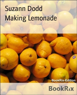 Making Lemonade