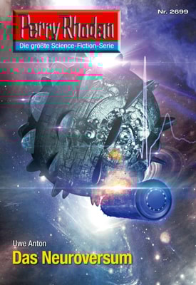 Perry Rhodan 2699: Das Neuroversum