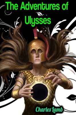 Adventures of Ulysses - Charles Lamb