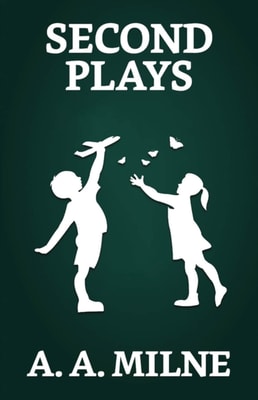 Second Plays