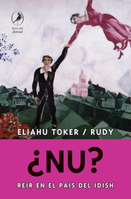 ¿Nu? Reír en el país del ídish
