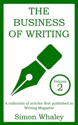Business of Writing: Volume 2
