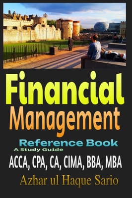 Financial Management: A Comprehensive Guide