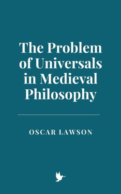 Problem of Universals in Medieval Philosophy