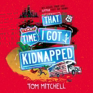 That Time I Got Kidnapped