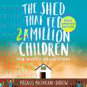 Shed That Fed 2 Million Children