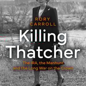 Killing Thatcher