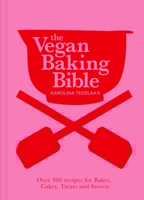Vegan Baking Bible