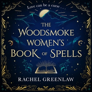 Woodsmoke Women's Book of Spells