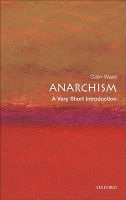 Anarchism: A Very Short Introduction