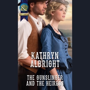 Gunslinger And The Heiress