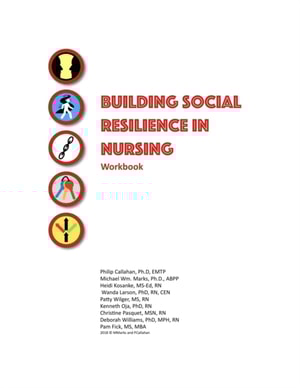 Building Social Resilience in Nursing: A Workbook