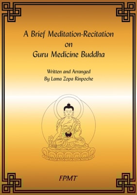 Brief Meditation-Recitation on Guru Medicine Buddha eBook