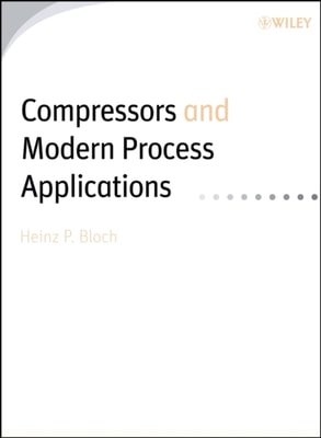 Compressors and Modern Process Applications